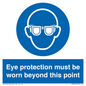 MP279: eye protection must be worn beyond this point