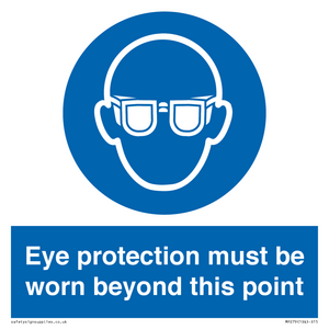 MP279: eye protection must be worn beyond this point