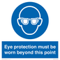 MP279: eye protection must be worn beyond this point