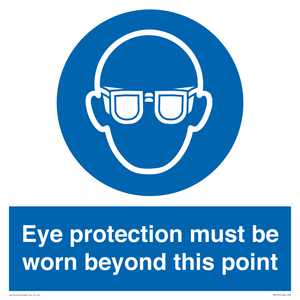 MP279: eye protection must be worn beyond this point