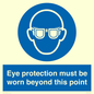 MP279: eye protection must be worn beyond this point