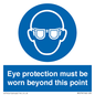 MP279: eye protection must be worn beyond this point