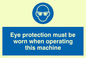 MP280: Eye protection this machine
