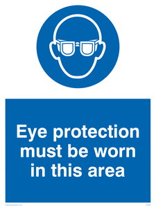 MP282: eye protection must be worn in this area