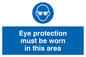 MP282: eye protection must be worn in this area