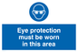 MP282: eye protection must be worn in this area