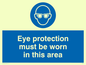 MP282: eye protection must be worn in this area