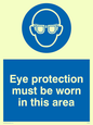 MP282: eye protection must be worn in this area