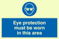 MP282: eye protection must be worn in this area