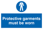 MP284: protective garments must be worn