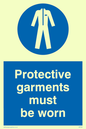 MP284: protective garments must be worn