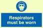MP287: respirators must be worn