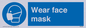 MP289: Wear face mask
