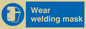 MP290: wear welding mask