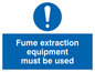 MP300: fume extraction equipment must be used