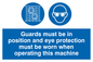 MP301: Guards & eye protection needed