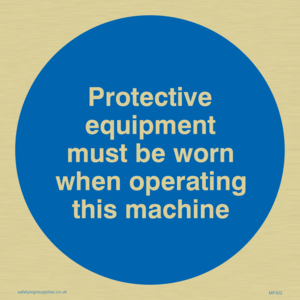 MP302: PPE when operating machine