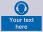 MP3021: Custom Ear Protection Sign
