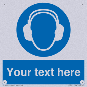 MP3021: Custom Ear Protection Sign