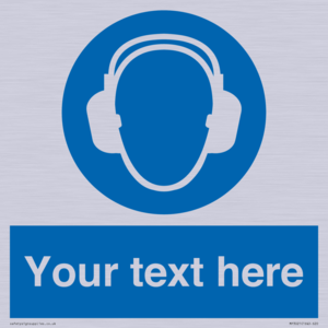 MP3021: Custom Ear Protection Sign