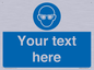 MP3022: Custom Eye Protection Sign