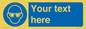 MP3022: Custom Eye Protection Sign