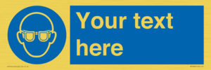 MP3022: Custom Eye Protection Sign