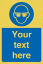 MP3022: Custom Eye Protection Sign