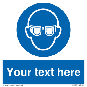 MP3022: Custom Eye Protection Sign