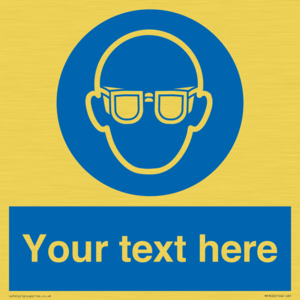 MP3022: Custom Eye Protection Sign