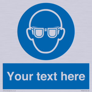MP3022: Custom Eye Protection Sign