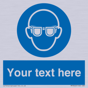 MP3022: Custom Eye Protection Sign