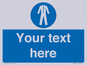 MP3024: Custom Protective Clothing Sign