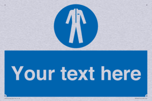 MP3024: Custom Protective Clothing Sign