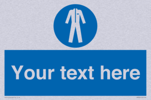 MP3024: Custom Protective Clothing Sign