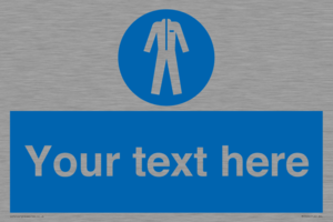 MP3024: Custom Protective Clothing Sign