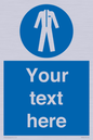MP3024: Custom Protective Clothing Sign