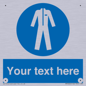 MP3024: Custom Protective Clothing Sign