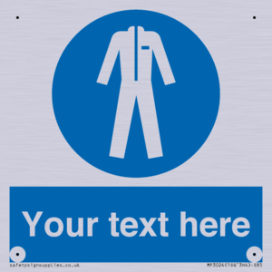 MP3024: Custom Protective Clothing Sign