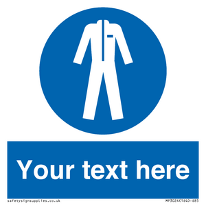 MP3024: Custom Protective Clothing Sign