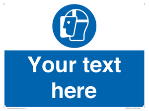 MP3025: Custom Face Shield Sign
