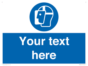 MP3025: Custom Face Shield Sign