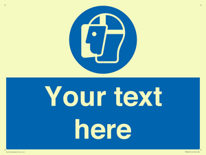 MP3025: Custom Face Shield Sign