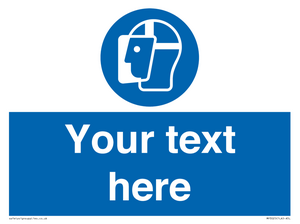 MP3025: Custom Face Shield Sign