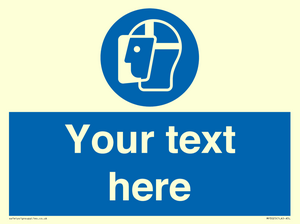 MP3025: Custom Face Shield Sign