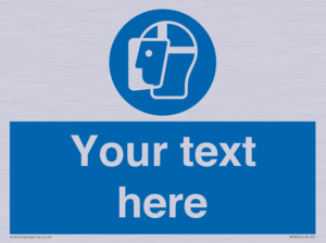 MP3025: Custom Face Shield Sign