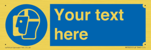 MP3025: Custom Face Shield Sign