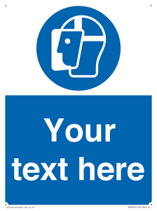 MP3025: Custom Face Shield Sign