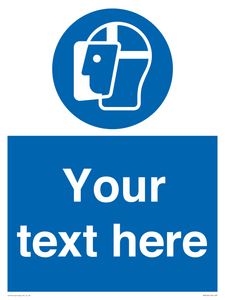 MP3025: Custom Face Shield Sign