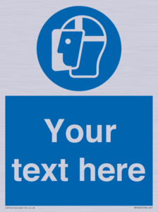 MP3025: Custom Face Shield Sign